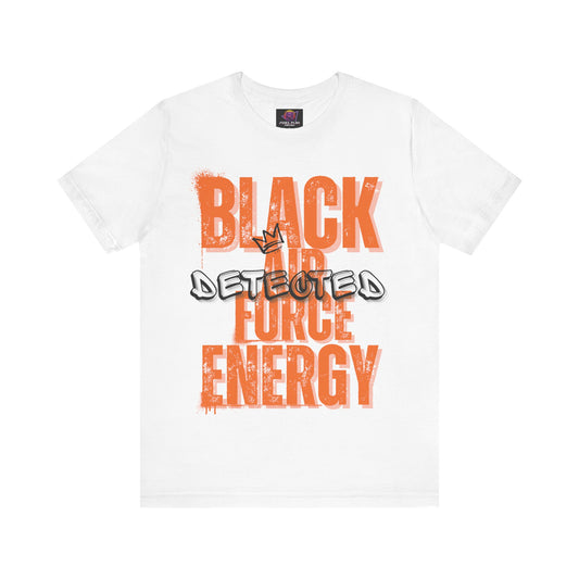 Black Air Force Energy Detected Unisex T-shirt