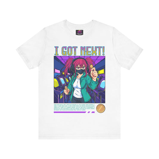'I Got Next!' Unisex T-shirt (Female)