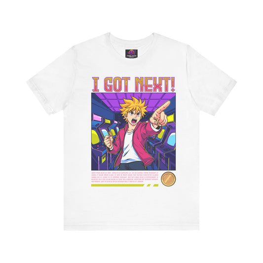 'I Got Next!' Unisex T-shirt (Male)